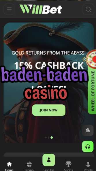 baden-baden casino-bandasonoracasino.asdasdzhjkds.com